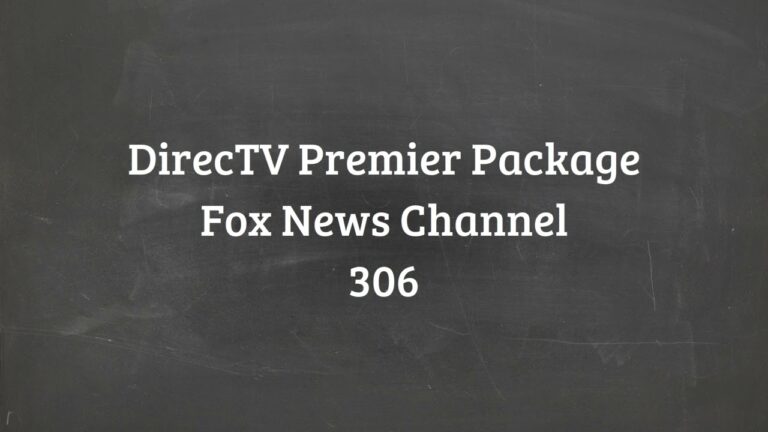 What Channel is The Fox News Channel on DirecTV?